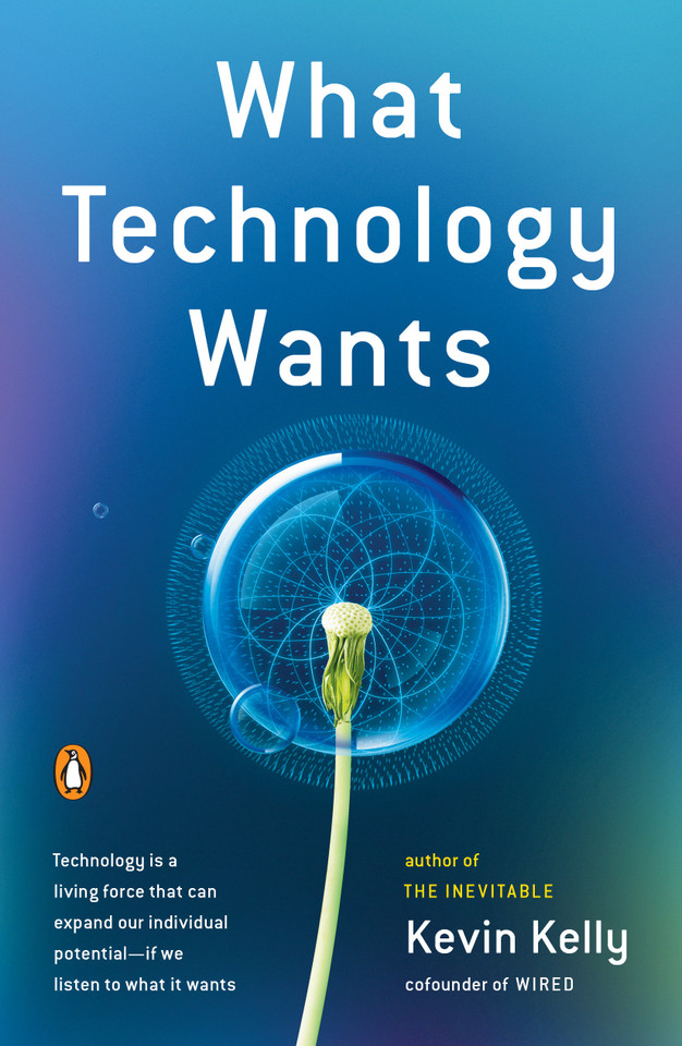 What Technology Wants book cover by Kevin Kelly