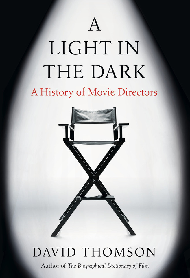 A Light in the Dark: A History of Movie Directors book cover by David Thomson