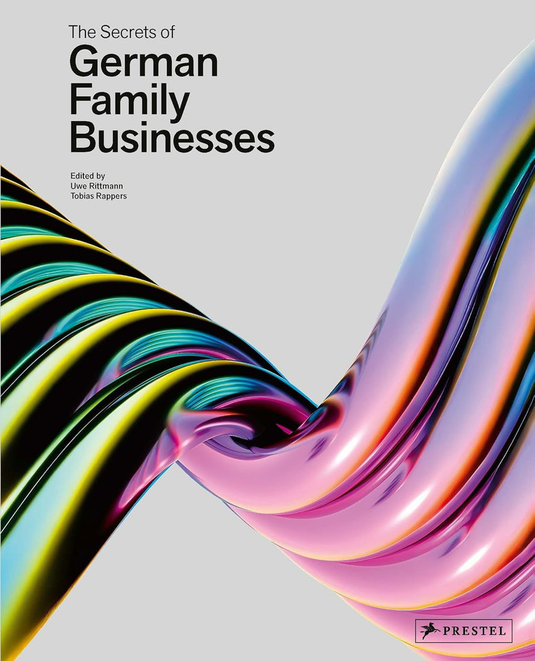The Secrets of German Family Businesses: From Unsung Heroes to World Market Leaders book cover by Uwe Rittmann