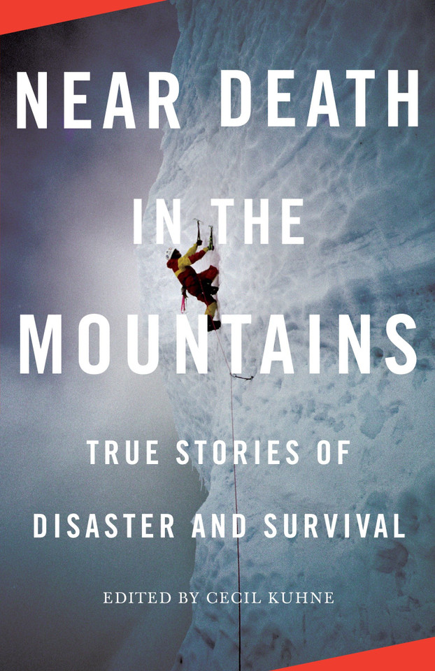 Near Death in the Mountains: True Stories of Disaster and Survival (Vintage Departures) book cover by 