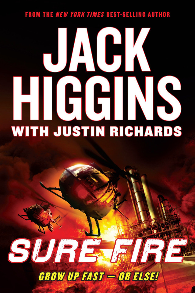 Sure Fire book cover by Jack Higgins, Justin Richards