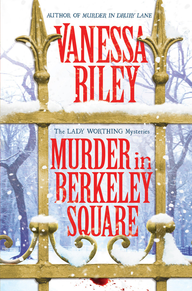 Murder in Berkeley Square (The Lady Worthing Mysteries) book cover by Vanessa Riley