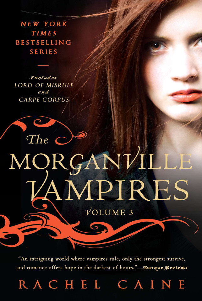 The Morganville Vampires, Volume 3 (The Morganville Vampires) book cover by Rachel Caine