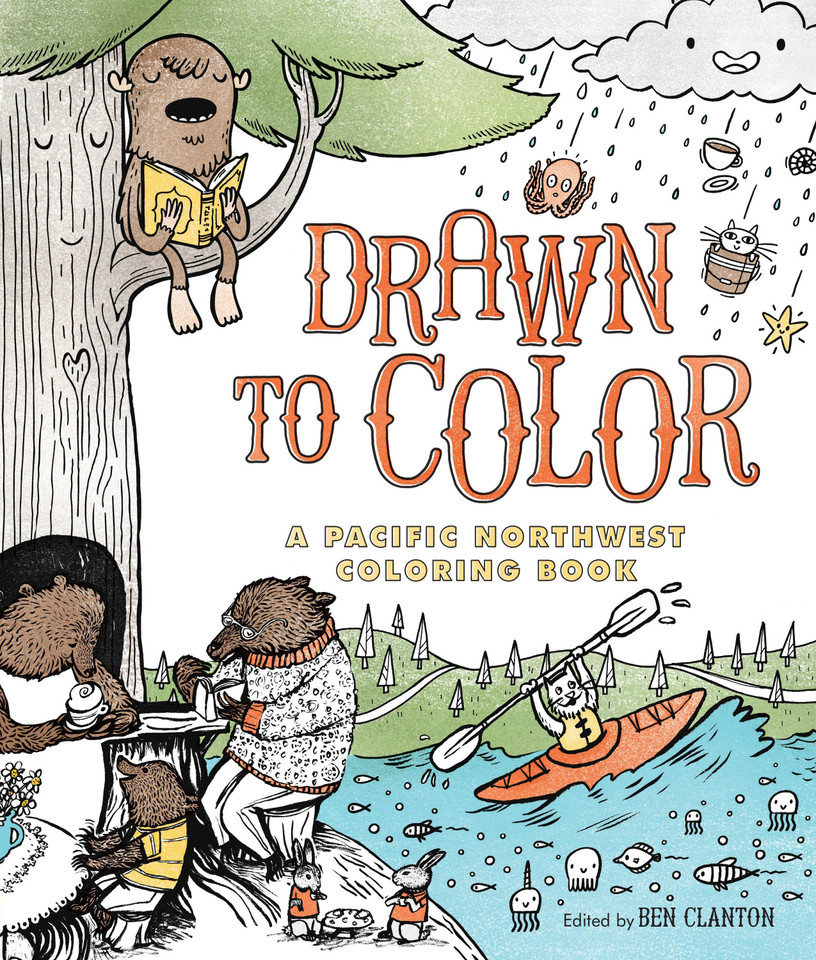 Drawn to Color: A Pacific Northwest Coloring Book book cover by 