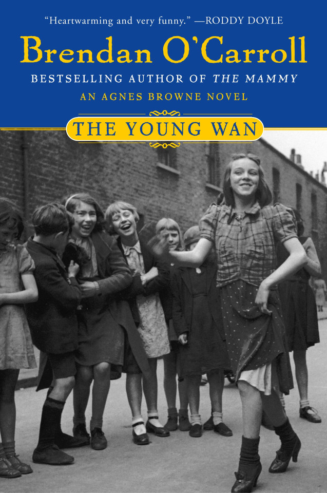 The Young Wan (Agnes Browne Series) book cover by Brendan O'Carroll