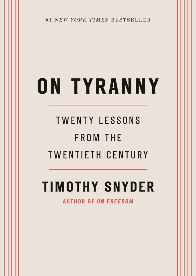 On Tyranny: Twenty Lessons from the Twentieth Century book cover by Timothy Snyder