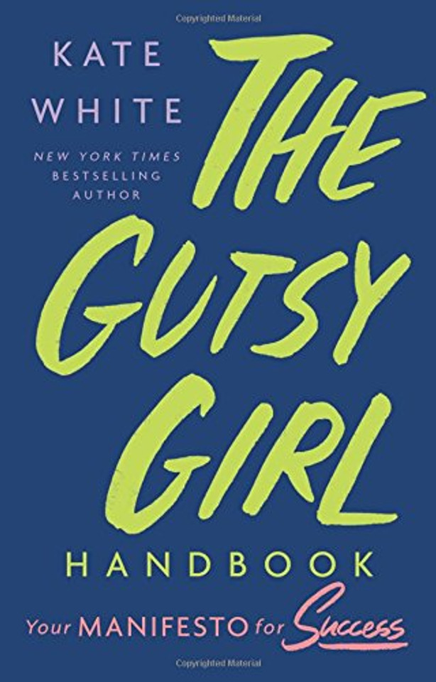 The Gutsy Girl Handbook: Your Manifesto for Success Cover