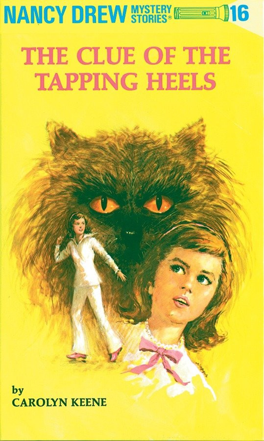 Nancy Drew 16: the Clue of the Tapping Heels (Nancy Drew) book cover by Carolyn Keene