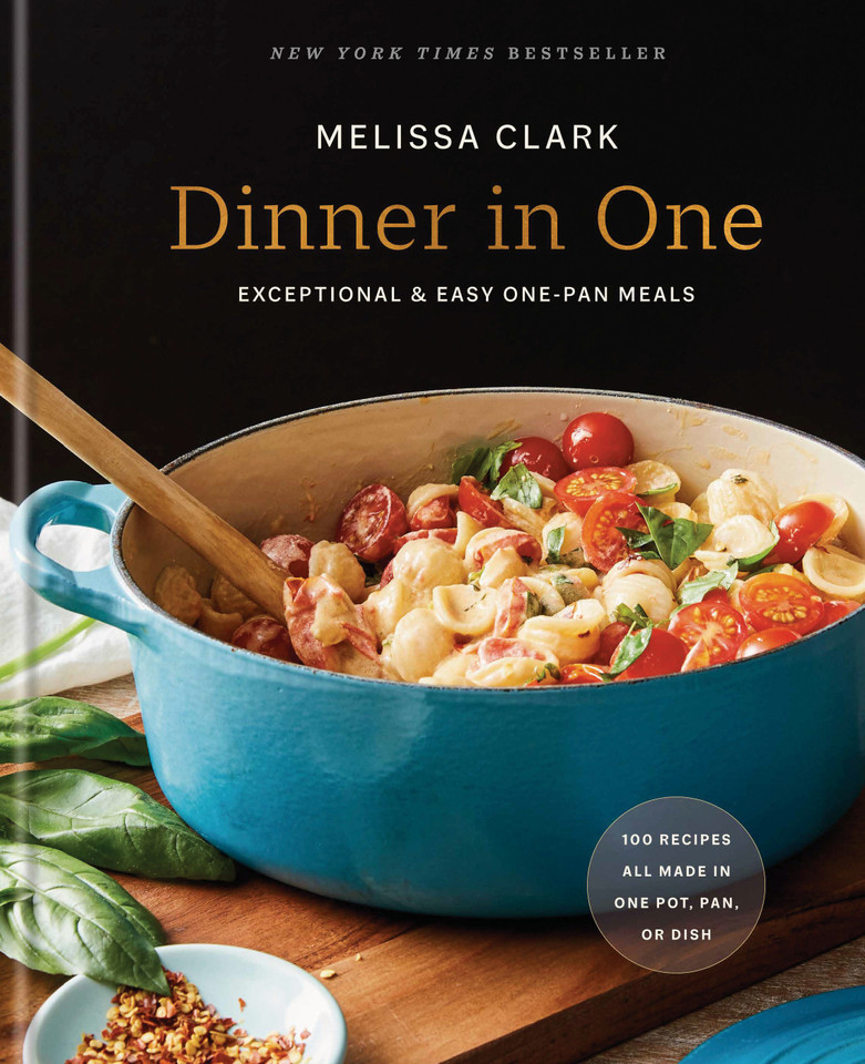 Dinner in One: Exceptional & Easy One-Pan Meals: A Cookbook book cover by Melissa Clark
