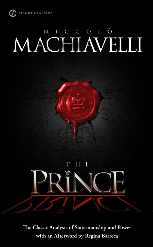 The Prince: The Classic Analysis of Statesmanship and Power book cover by Niccolo Machiavelli