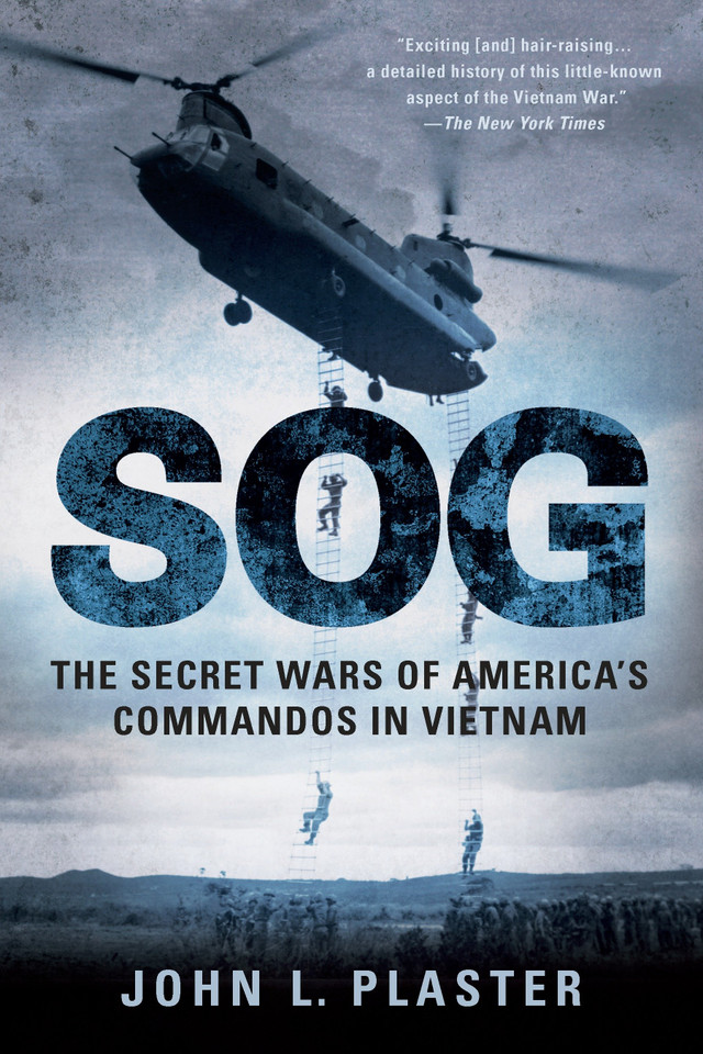 Sog: The Secret Wars of America's Commandos in Vietnam book cover by John L. Plaster