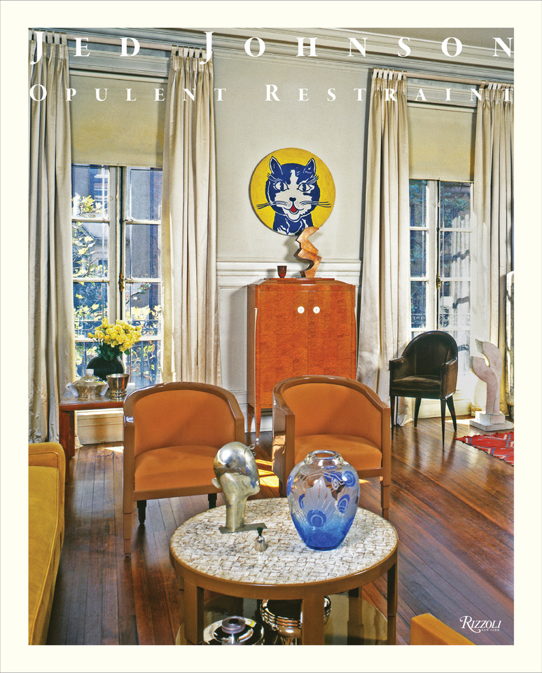 Jed Johnson: Opulent Restraint Interiors book cover by Jay Johnson