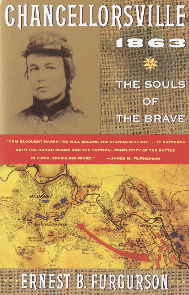 Chancellorsville 1863: The Souls of the Brave (Vintage Civil War Library) book cover by Ernest B. Furgurson