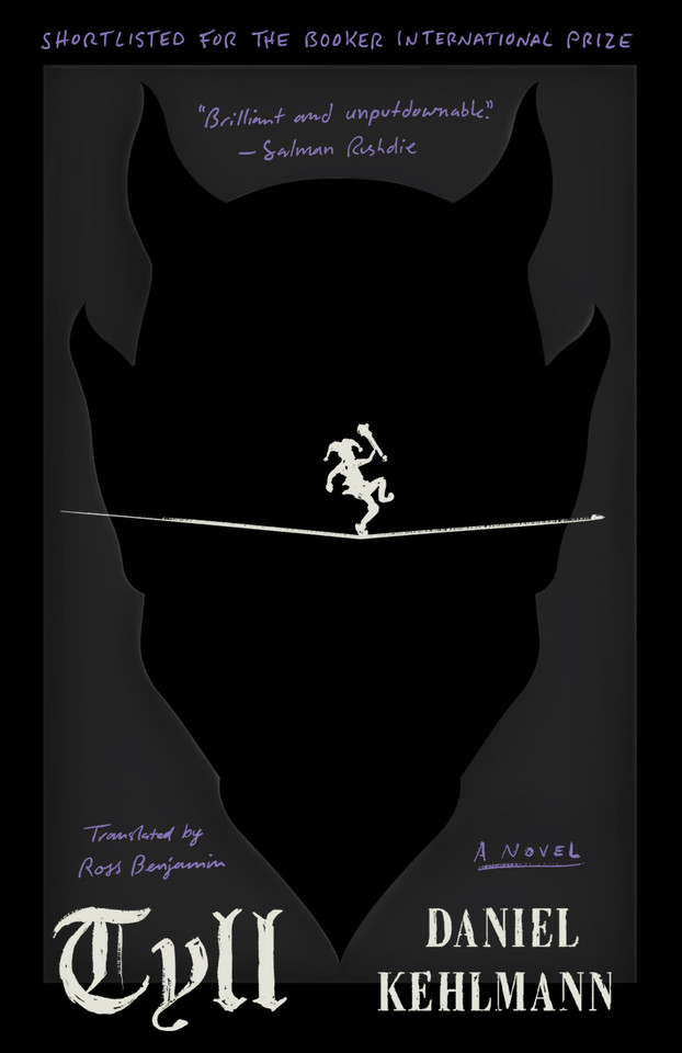 Tyll: A Novel book cover by Daniel Kehlmann