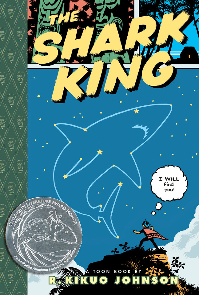 The Shark King: Toon Books Level 3 book cover by R. Kikuo Johnson