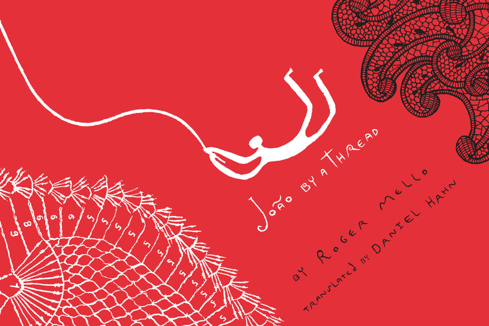 Joao by a Thread book cover by Roger Mello