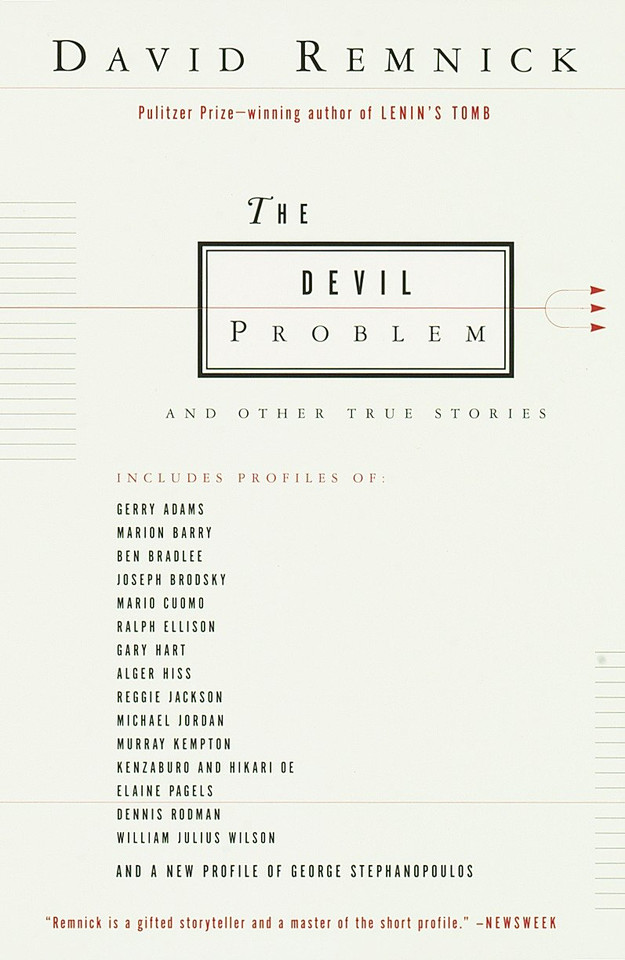 The Devil Problem: And Other True Stories book cover by David Remnick