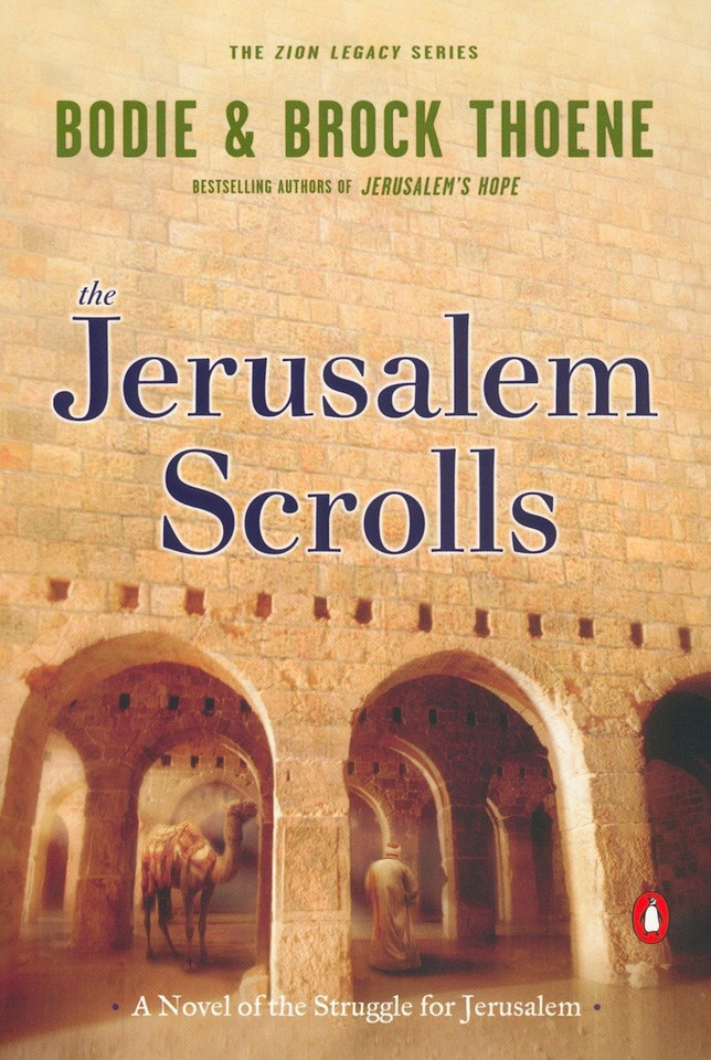 The Jerusalem Scrolls: A Novel of the Struggle for Jerusalem (The Zion Legacy) book cover by Bodie Thoene, Brock Thoene