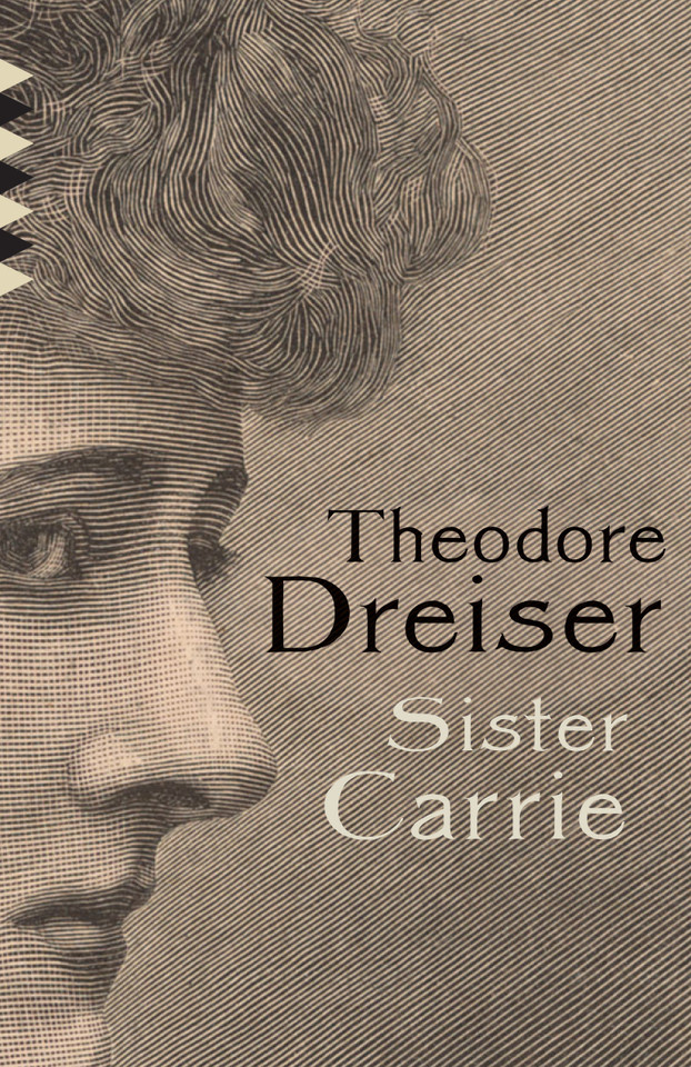 Sister Carrie (Vintage Classics) book cover by Theodore Dreiser