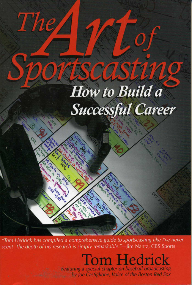 The Art of Sportscasting: How to Build a Successful Career book cover by Tom Hedrick