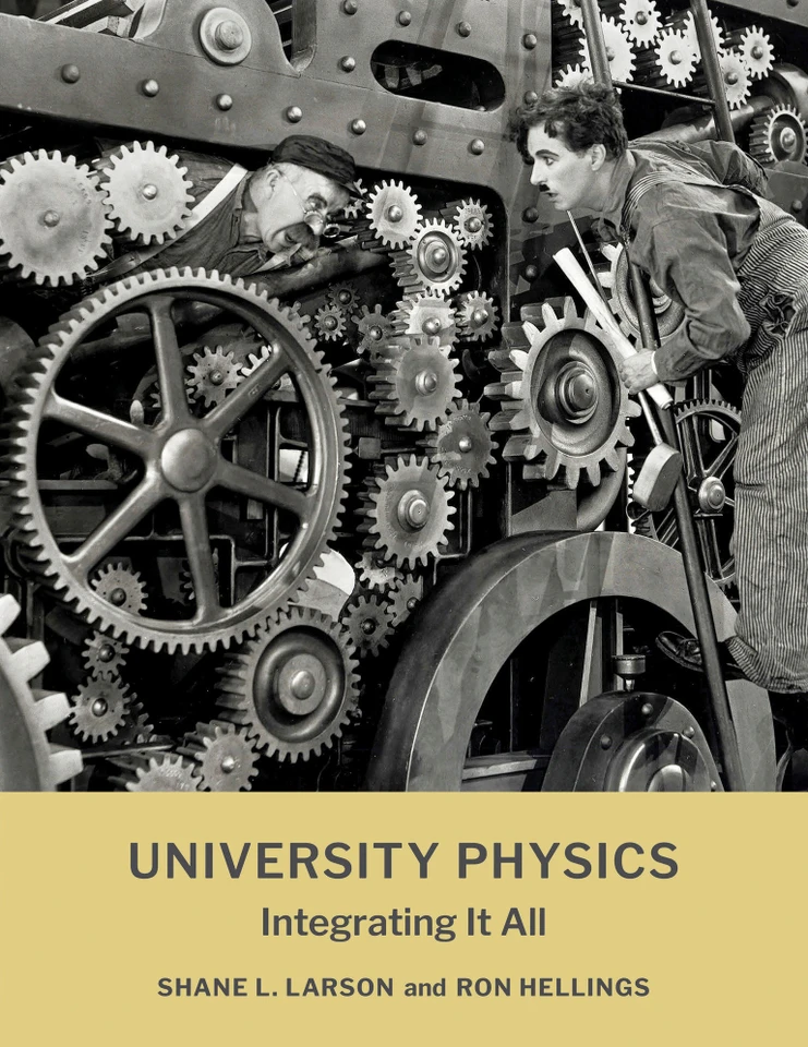 University Physics: Integrating It All book cover by Shane L. Larson, Ron Hellings