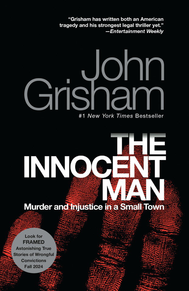 The Innocent Man: Murder and Injustice in a Small Town book cover by John Grisham