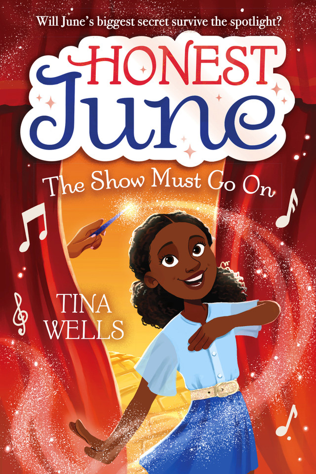 Honest June: The Show Must Go On (Honest June) book cover by Tina Wells