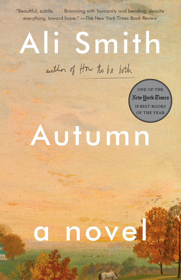 Autumn: A Novel (Seasonal Quartet) book cover by Ali Smith