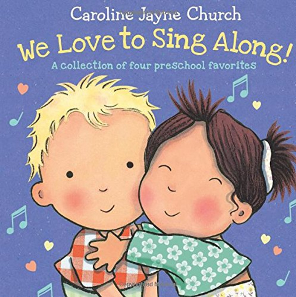 We Love to Sing Along!: A Collection of Four Preschool Favorites Cover