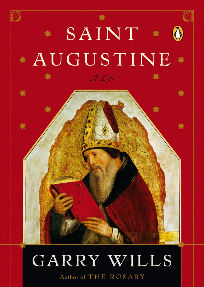Saint Augustine: A Life book cover by Garry Wills