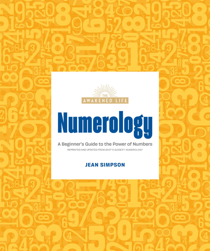 Numerology: A Beginner's Guide to the Power of Numbers (The Awakened Life) book cover by Jean Simpson