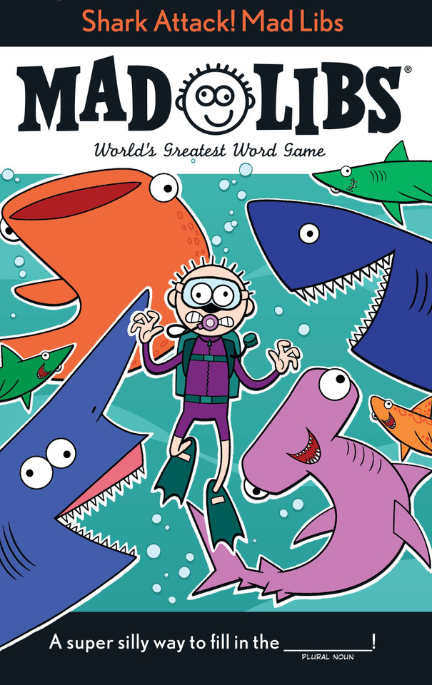 Shark Attack! Mad Libs: World's Greatest Word Game (Mad Libs) book cover by Mickie Matheis, Mad Libs