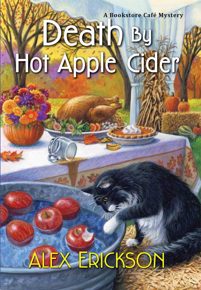 Death by Hot Apple Cider (A Bookstore Cafe Mystery) book cover by Alex Erickson