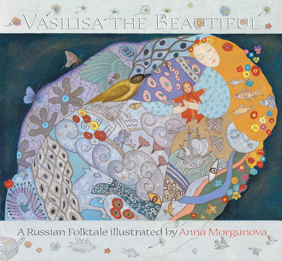 Vasilisa the Beautiful: A Russian Folktale book cover by Anna Morgunova