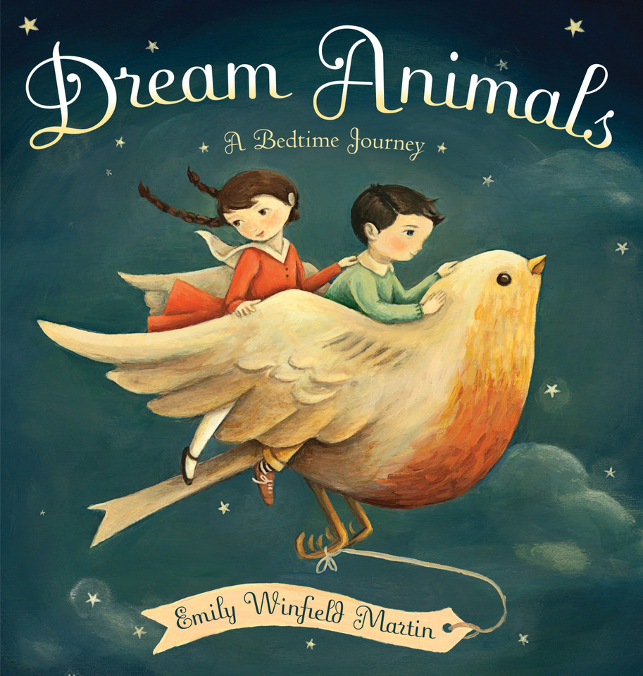 Dream Animals: A Bedtime Journey book cover by Emily Winfield Martin