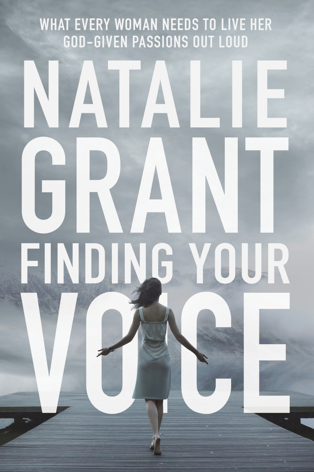 Finding Your Voice: What Every Woman Needs to Live Her God-Given Passions Out Loud [9780310344735]