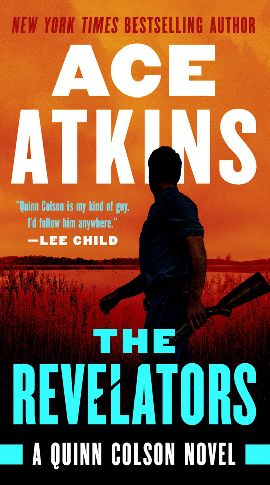 The Revelators (A Quinn Colson Novel) book cover by Ace Atkins