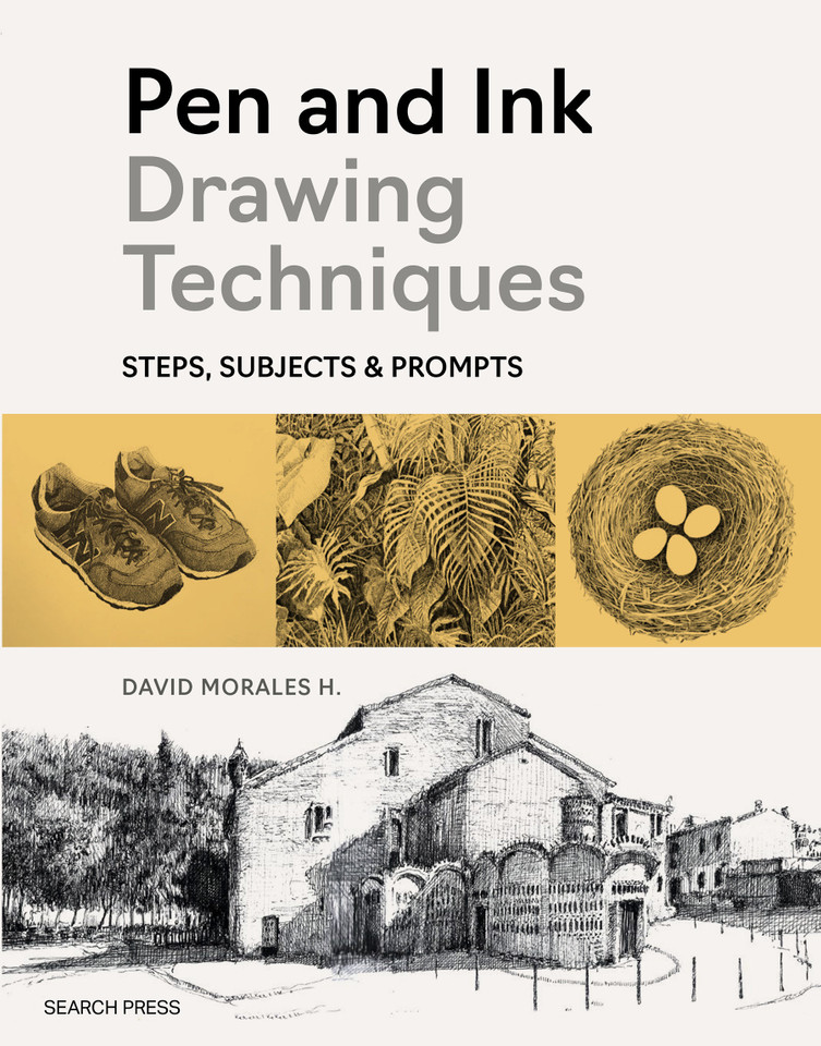 Pen and Ink Drawing Techniques: Steps, subjects & prompts book cover by David Morales H.