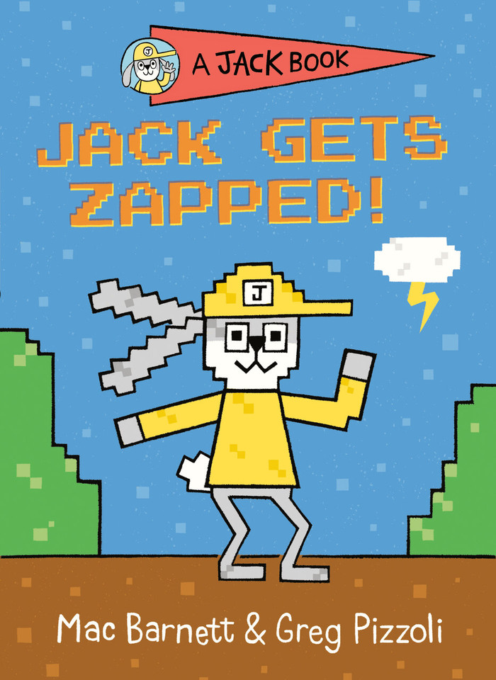 Jack Gets Zapped! (A Jack Book) book cover by Mac Barnett