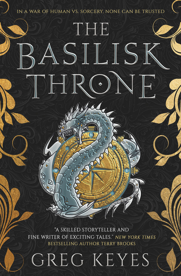 The Basilisk Throne book cover by Greg Keyes