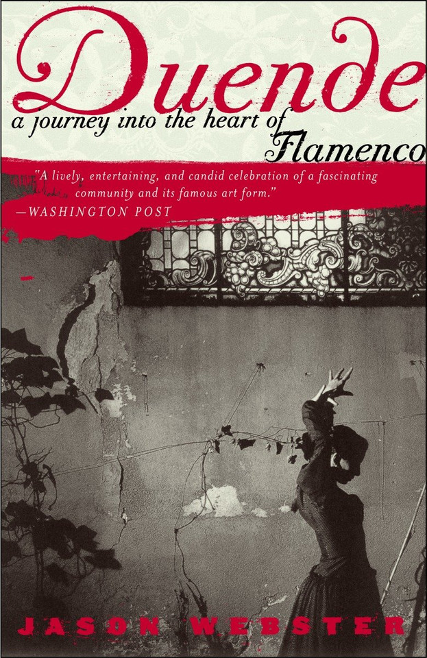 Duende: A Journey Into the Heart of Flamenco book cover by Jason Webster