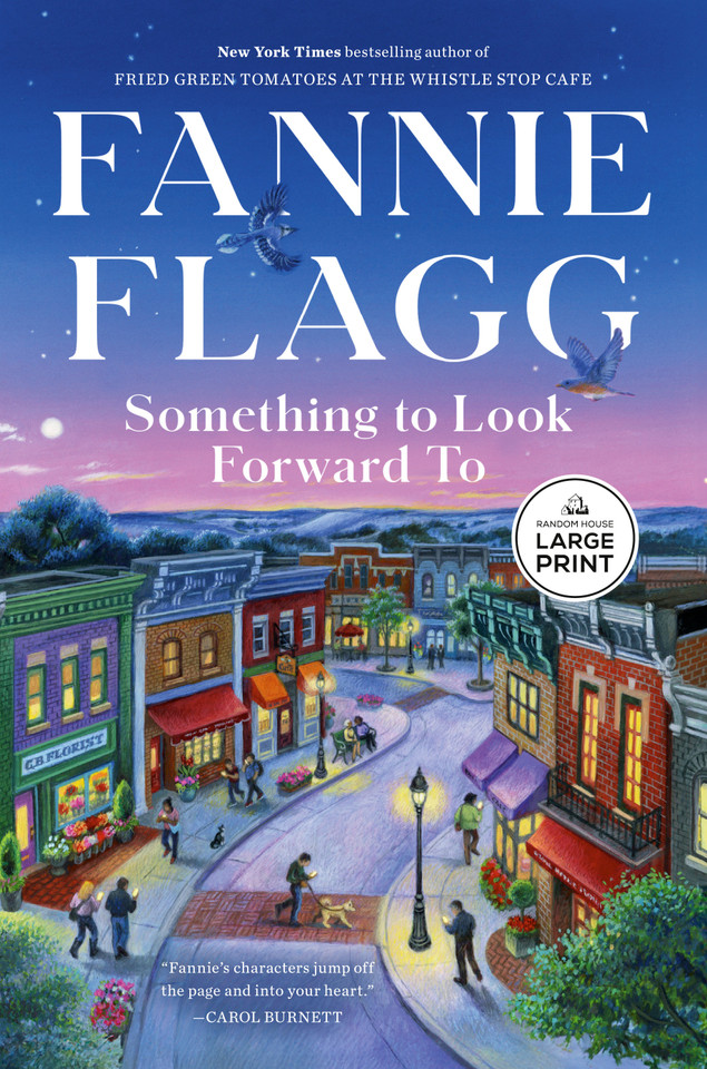 Something to Look Forward To: Fictions book cover by Fannie Flagg