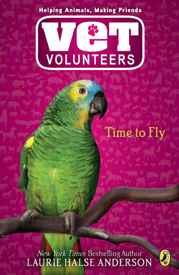 Time to Fly (Vet Volunteers) book cover by Laurie Halse Anderson
