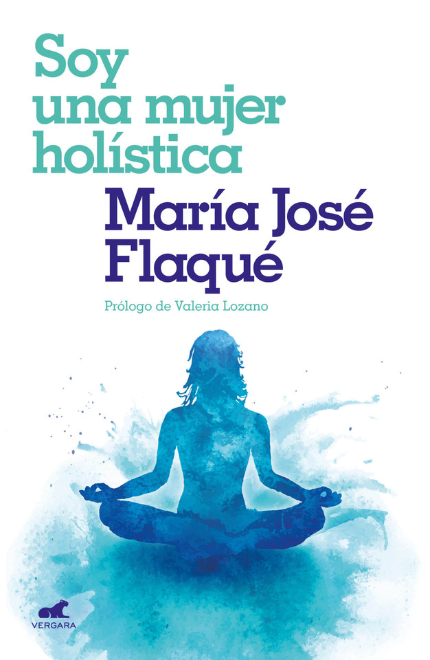 Soy una mujer holística / I Am a Holistic Woman book cover by María Jose Flaque