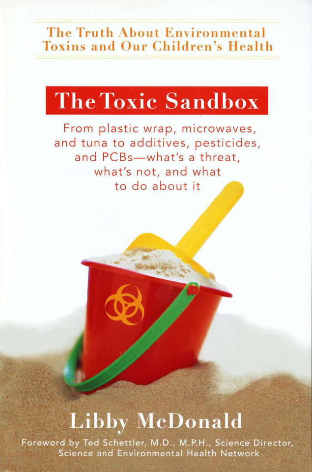 The Toxic Sandbox: The Truth About Environmental Toxins and Our Children's Health book cover by Libby McDonald