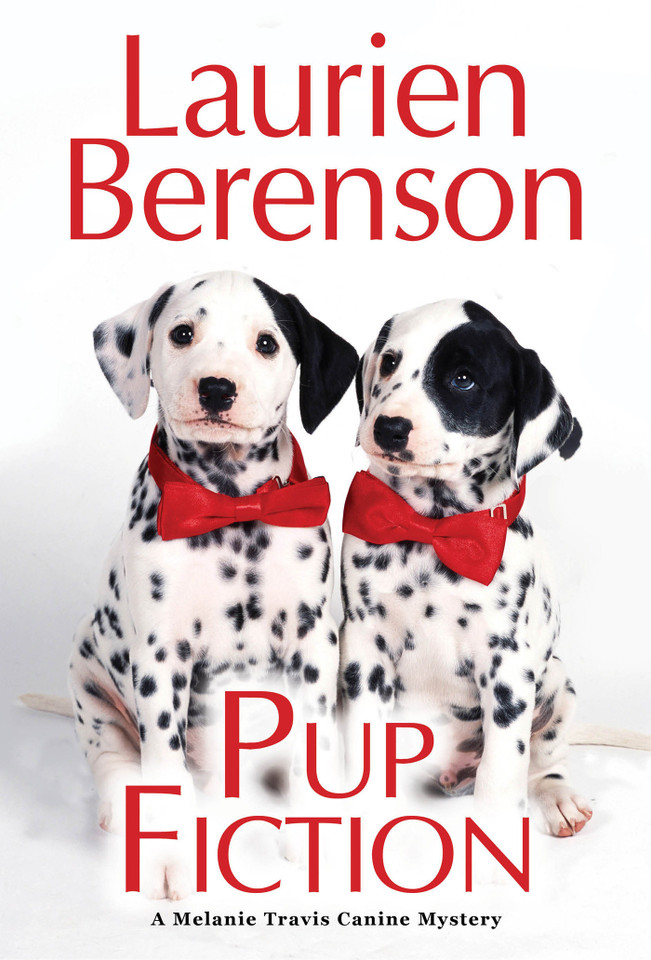 Pup Fiction (A Melanie Travis Canine Mystery) book cover by Laurien Berenson