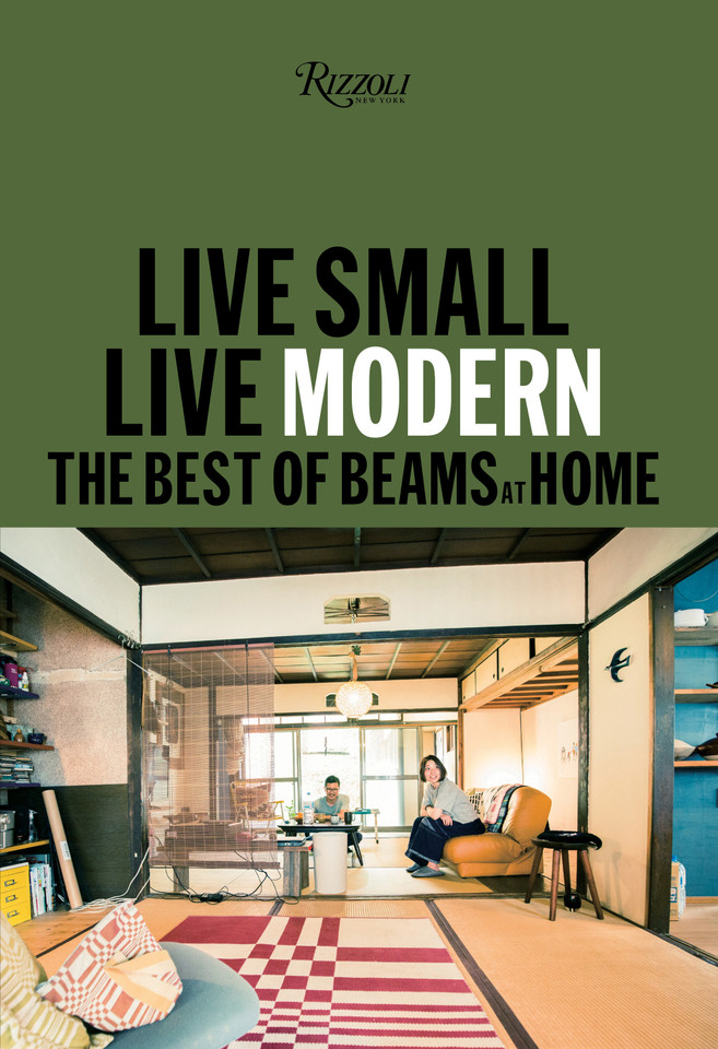 Live Small/Live Modern: The Best of Beams at Home book cover by BEAMS