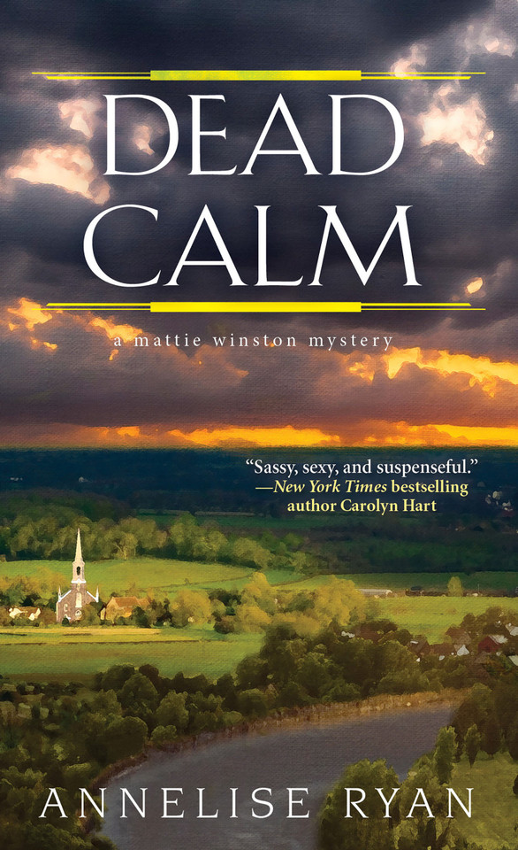 Dead Calm (A Mattie Winston Mystery) book cover by Annelise Ryan