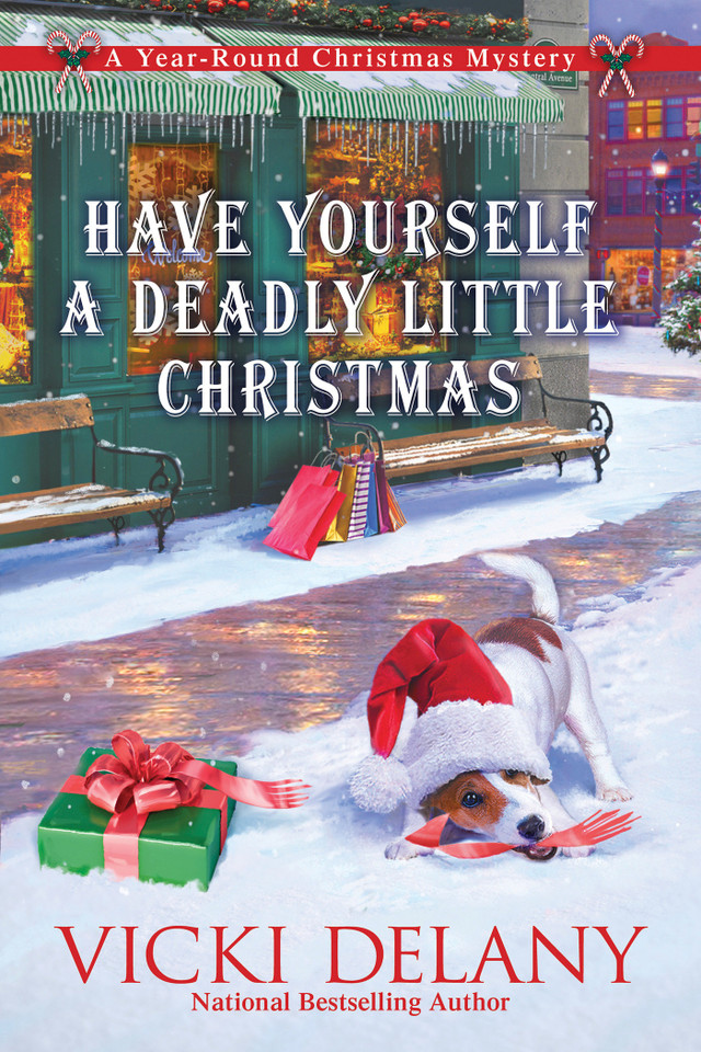 Have Yourself a Deadly Little Christmas: A Year-Round Christmas Mystery (Year-Round Christmas Mystery) book cover by Vicki Delany