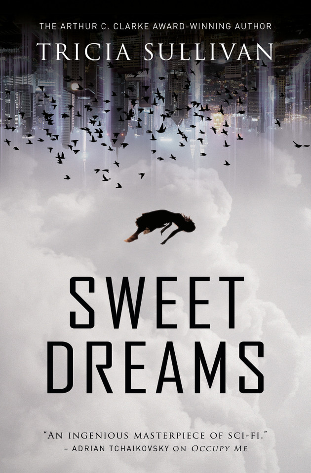 Sweet Dreams book cover by Tricia Sullivan